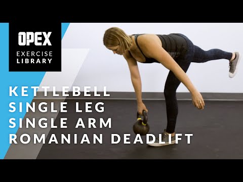 Kettlebell Single Leg Single Arm Romanian Deadlift - OPEX Exercise Library